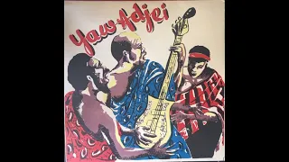 Yaw Adjei's Guitar band   Full Album