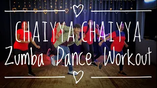 Chaiyya Chaiyya | ZUMBA DANCE WORKOUT | Bollywood Zumba Dance |