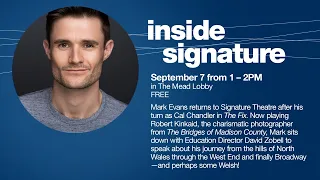 Inside Signature with Mark Evans