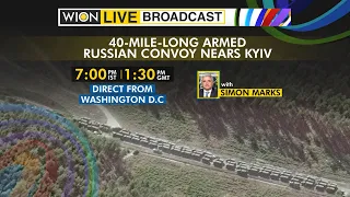 WION Live Broadcast: Massive Russian column nearing Kyiv | Zelensky's powerful appearance at the EU