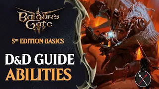 Baldur’s Gate 3: 5th Edition D&D – Abilities & The D20