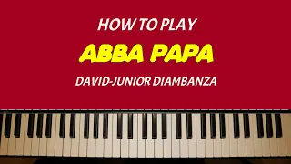 Abba Papa - Beginner Piano Lesson