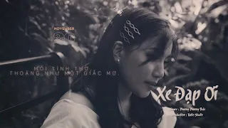 Xe Đạp Ơi ☘ Phương Phương Thảo ft Mèo Ú Guitar 「Official Mv」