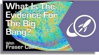 What Is The Evidence For The Big Bang?