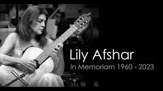 Lily Afshar 1960- 2023 In Memoriam: A Virtuoso of Passion and Innovation
