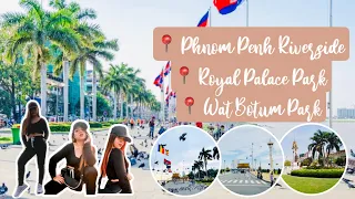 Phnom Penh Riverside, Royal Palace Park and Wat Botum Park Walking Tour | Leecel Lzl