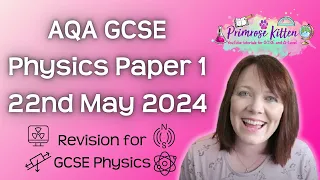 The Whole of AQA GCSE Physics Paper 1 | 25th May 2023