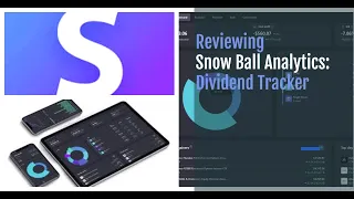 Reviewing Snow Ball Analytics Dividend Tracker