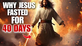 The Real Reason Why JESUS Fasted For 40 Days And Night (This Will Really Amaze You)