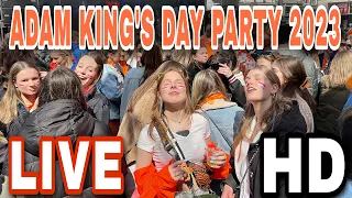 🔴 KING'S DAY PARTY 2023 in AMSTERDAM LIVE | KONINGSDAG 2023 in AMSTERDAM 🇳🇱