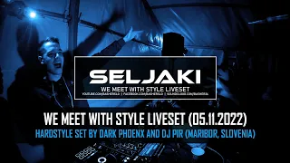 Basher | Seljaki @ We Meet With Style 2022 | Freestyle, Hardstyle Remixes Liveset | Slovenia