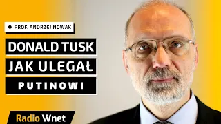 Prof. Andrzej Nowak: Tusk i PO nigdy nie powinni wrócić do polskiej polityki. Są skompromitowani