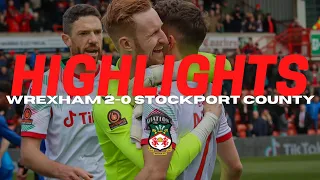 HIGHLIGHTS | Wrexham 2-0 Stockport County