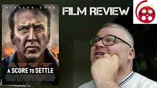 A Score To Settle (2019) Action Film Review (Nicolas Cage)