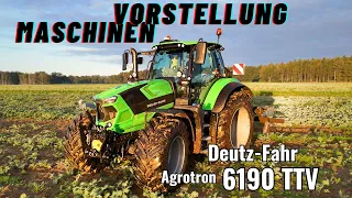 Maschinen Vorstellung: Deutz-Fahr 6190 TTV / Neuheiten und Technische Daten / Kraftpaket mit 192 PS