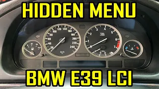 BMW E39 LCI Hidden Menu All Codes