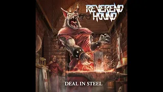 Reverend Hound - Deal In Steel (Full Album) 2024