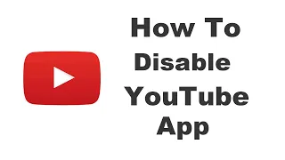 How to Disable / Uninstall Youtube app in Android Phone 2022