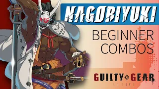 NAGORIYUKI Beginner Combos – Guilty Gear Strive