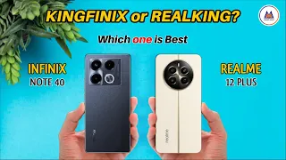 KINGFINIX or REALKING? !!! Infinix Note 40 vs Realme 12 Plus | Compare Duel Specification