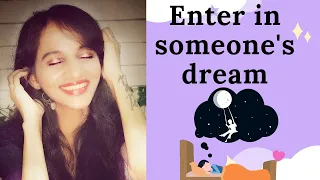 How to enter in someone's dream? Kisi ke sapne me kaise jaaye? Chandni Raatein...