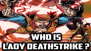 History and Origin of Marvel's LADY DEATHSTRIKE! From Daredevil to Shang-Chi!