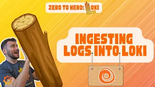 Introduction to Ingesting logs with Loki | Zero to Hero: Loki | Grafana