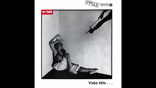 Dr Max - Vaše Tělo … Uletělo (1986) New Wave, Soft Rock - Czech Republic