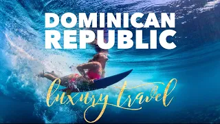 TOP 10 Best Luxury Hotels & Resorts in the DOMINICAN REPUBLIC