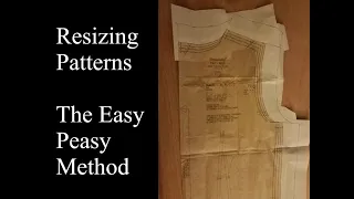 Resizing Sewing Patterns - The Easy Peasy Method - Old Time Patterns