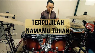 Terpujilah NamaMu Tuhan - JPCC Worship // #Drumcam