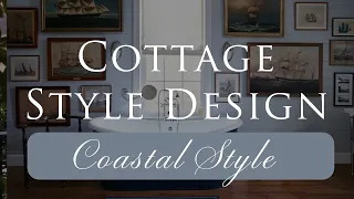 Our Top 10 COASTAL COTTAGE STYLE Interior Design Tips 2024