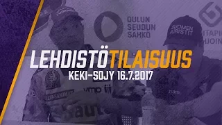 Lehdistötilaisuus: KeKi - SoJy 16.7.2017