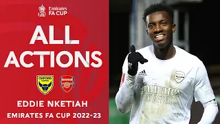 Eddie Nketiah Highlights v Oxford United | Third Round | Emirates FA Cup 2022-23