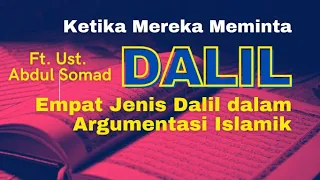 Dalil untuk Dalil? | 4 Dalil Argumentasi Islamik