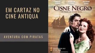 O Cisne Negro (1942), com Tyrone Power, filme completo em HD e dublado em português