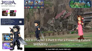 DFFOO GL | Act 4 Chapter 1 Pt 1 For Flowering Future SHINRYU | Zack & Aerith Duo