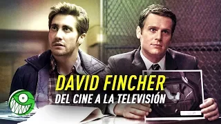DAVID FINCHER: From Movies to TV