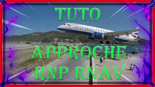 TUTO APPROCHE RNP RNAV microsoft flight simulator 2020