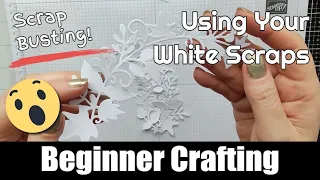 Beginner Crafting - What I do with my leftover, white scraps