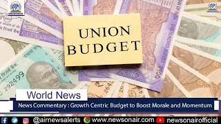 Growth Centric Budget to Boost Morale and Momentum
