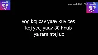 (Koj npab tsis ntev ces wb tso tsheg) karaoke/ lyrics by myyang