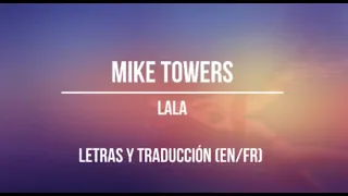 Myke Towers - Lala  Lyrics & translate ( FR, EN)