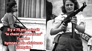 🇫🇷 l'histoire du chant des partisans 🇫🇷