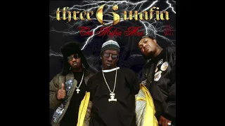 Three 6 Mafia - THA MAFIA MIX Pt. 1