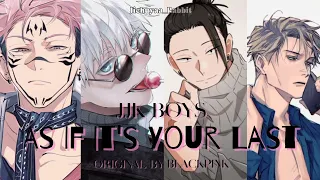 JJK BOYS [ AI COVER ] - AS IF IT'S YOUR LAST