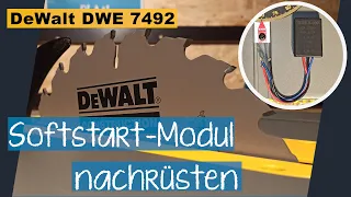 Softstart für jede Tischkreissäge nachrüsten - DeWalt DWE7492 (Sanftanlauf)