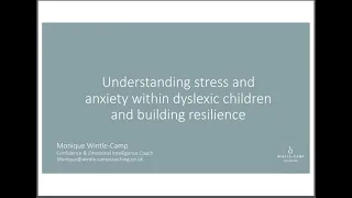 Free Webinar  Understanding stress and anxiety within dyslexic children and building resilience
