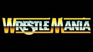 WWE WrestleMania Classic Theme