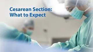 Cesarean Section: What to Expect